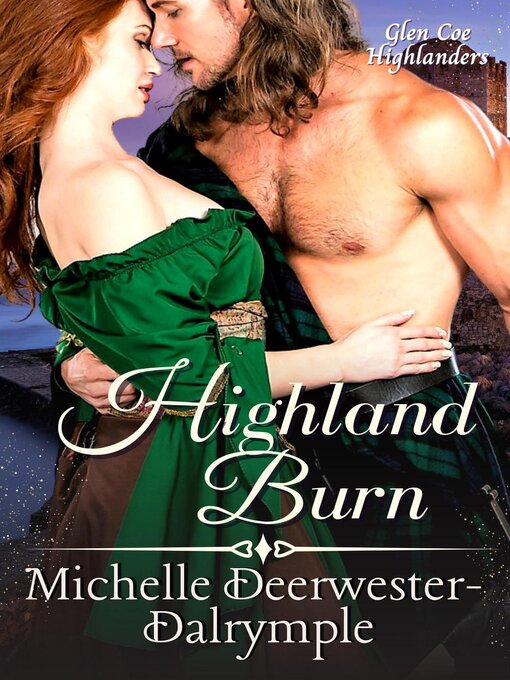 Title details for Highland Burn by Michelle Deerwester-Dalrymple - Available